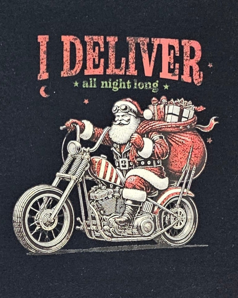 Black t-shirt with a graphic of Santa delivering gifts on a motorcycle and text 'I Deliver all night long' on a white background.